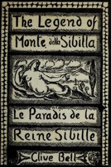 The Legend of Monte della Sibilla by Clive Bell