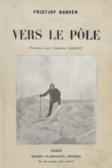 Vers le pôle by Fridtjof Nansen