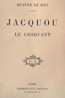 Jacquou le Croquant by Eugène le Roy