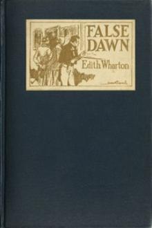 False Dawn by Edith Wharton, Edward C. Caswell