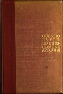 Questions at Issue by Edmund Gosse