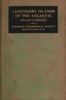 Legendary Islands of the Atlantic by William Henry Babcock