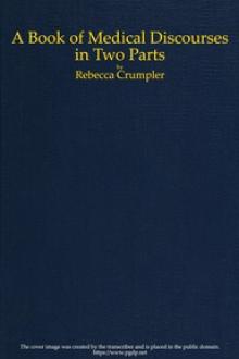 A Book of Medical Discourses by Rebecca Crumpler