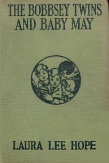 The Bobbsey Twins and Baby May by Laura Lee Hope