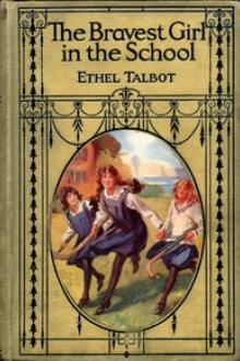 The Bravest Girl in School by Ethel Talbot