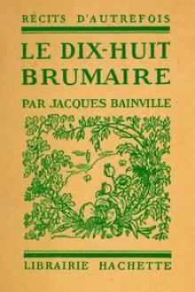 Le Dix-huit Brumaire by Jacques Bainville