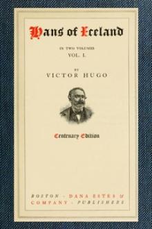 Hans of Iceland Vol by Victor Hugo