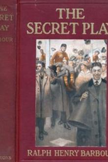 The Secret Play by Ralph Henry Barbour