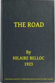 The Road by Hilaire Belloc