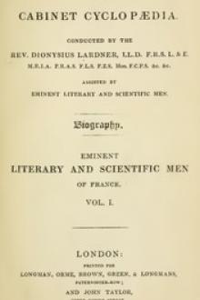 Lives of the most eminent literary and scientific men of France, Vol. 1 by Mary Wollstonecraft Shelley