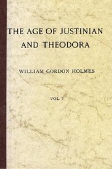 The Age of Justinian and Theodora by Louis Tracy
