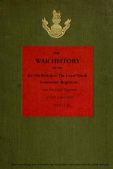 The War History of the 1st/4th Battalion, the Loyal North Lancashire Regiment by Anonymous