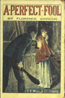 A Perfect Fool by Florence Warden