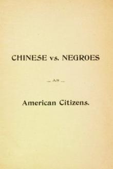 Chinese vs. Negroes as American Citizens by Samuel Raymond Scottron