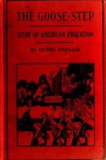 The Goose-step by Upton Sinclair