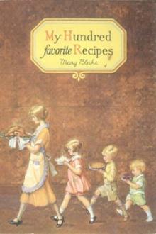 My Hundred Favorite Recipes by W. E. Burghardt Du Bois
