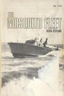 The Mosquito Fleet by Bern Keating