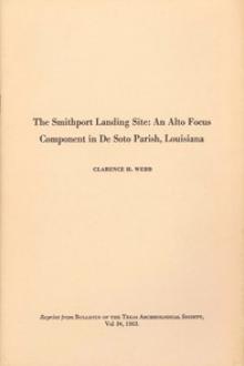 The Smithport Landing Site by Clarence H. Webb