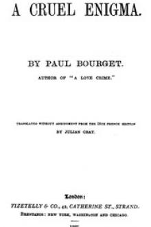 A Cruel Enigma by Paul Bourget