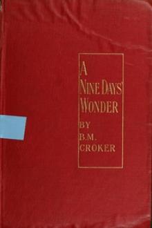 A Nine Days' Wonder by B. M. Croker