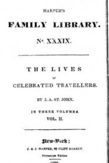 The lives of celebrated travellers, Vol by James Augustus St. John