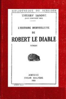 L'Histoire merveilleuse de Robert le Diable by Charles Moulié