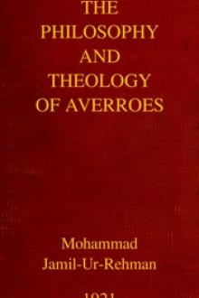 The Philosophy and Theology of Averroes by Averroes