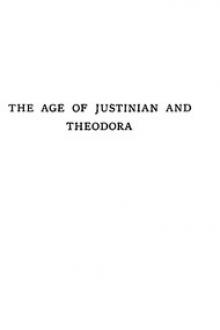 The Age of Justinian and Theodora, Volume II (of 2) by Louis Tracy