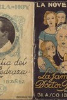 La familia de Doctor Pedraza by Vicente Blasco Ibáñez