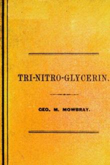 Tri-nitro-glycerine as applied in the Hoosac Tunnel Submarine Blasting by George M. Mowbray