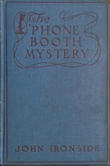 The 'Phone Booth Mystery by John Ironside