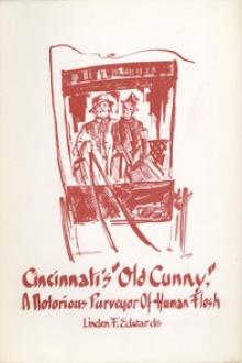 Cincinnati's "Old Cunny" by Linden F. Edwards