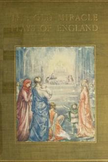 The Old Miracle Plays of England by Netta Syrett