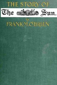The Story of the Sun by Frank M. O'Brien
