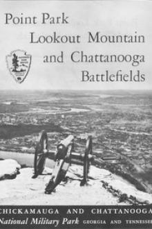 Point Park Lookout Mountain and Chattanooga Battlefields by Anonymous