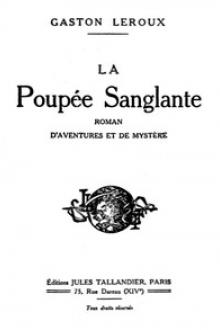 La Poupée Sanglante by Gaston Leroux