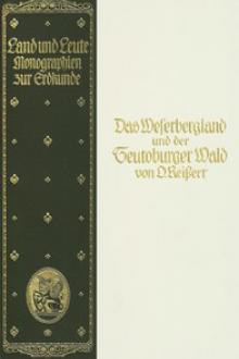 Das Weserbergland und der Teutoburger Wald by Oswald Reißert