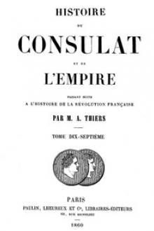 Histoire du Consulat et de l'Empire (17/20) by Adolphe Thiers