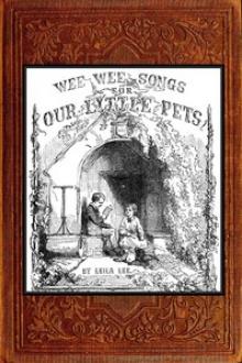 Wee Wee Songs for Our Little Pets by Leila Lee