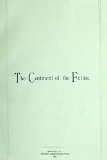 The Continent of the Future: by William Coppinger