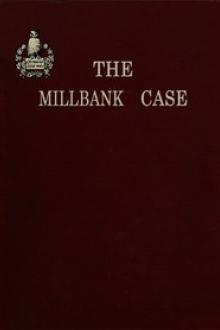 The Millbank Case by George Dyre Eldridge