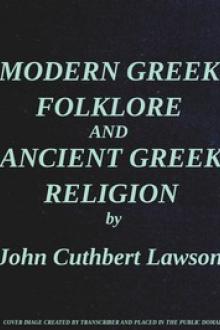 Modern Greek Folklore and Ancient Greek Religion by John Cuthbert Lawson