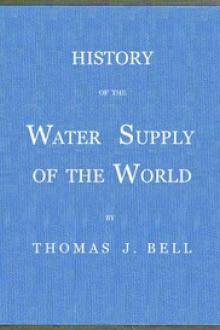History of the Water Supply of the World by Thomas J. Bell