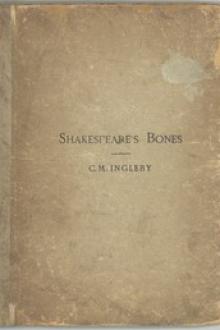 Shakespeare's Bones by C. M. Ingleby