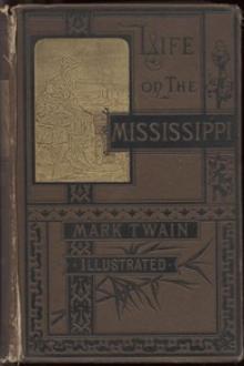 Life on the Mississippi, Part 1 by Mark Twain