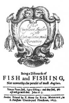 The Complete Angler 1653 by Izaak Walton