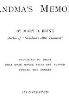 Grandma's Memories by Mary D. Brine