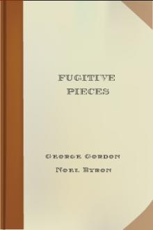 Fugitive Pieces by Baron Byron George Gordon Byron