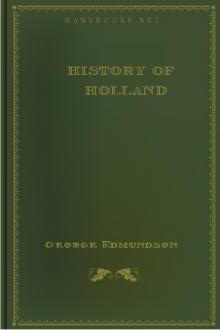History of Holland by George Edmundson