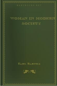 Woman in Modern Society by Earl Barnes